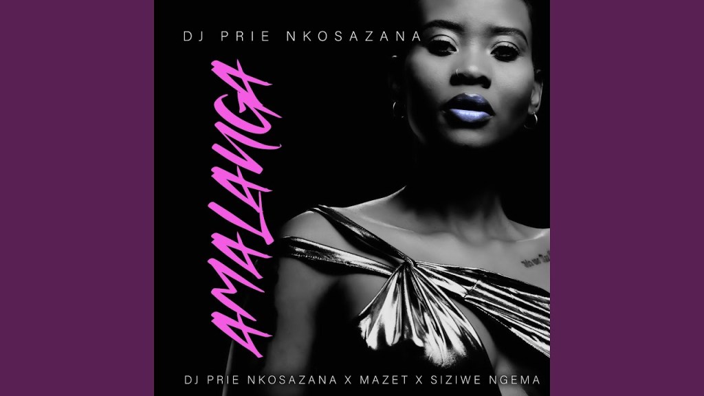 DJ Prie Nkosazana – Amalanga Ft. Mazet Siziwe Ngema