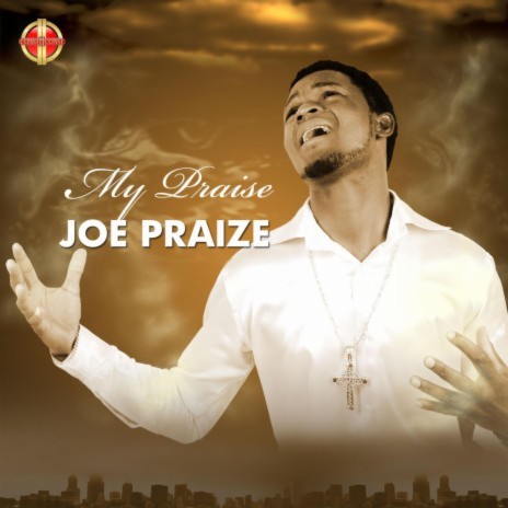 Joe Praize So Good