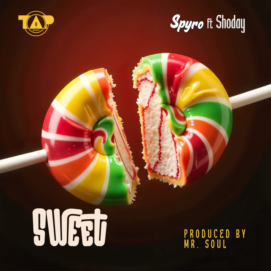 Spyro – Sweet Ft. Shoday 1